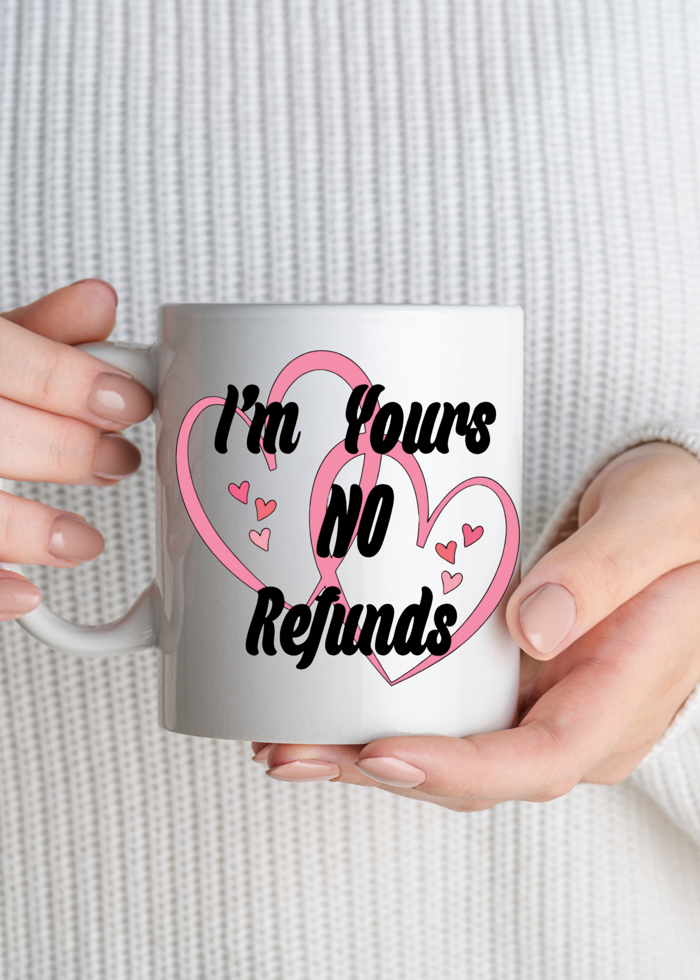 I'm Yours Coffee mug