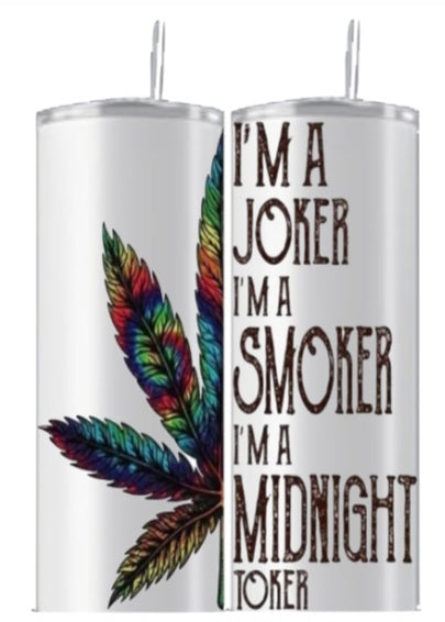 Tumbler 20 oz Joker Smoker Toker