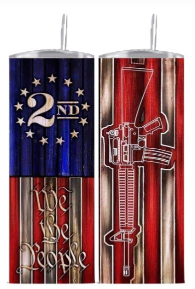 Tumbler 20 oz We The People Gun 2nd