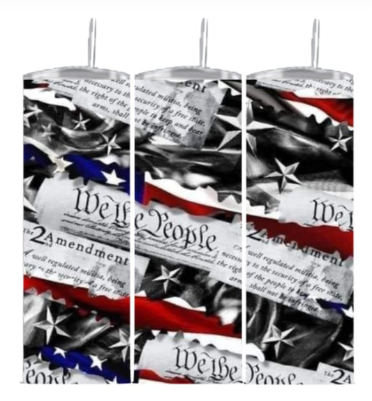 Tumbler 20 oz WE the people Flag