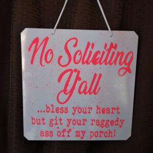 metal-sign-no-soliciting-yall