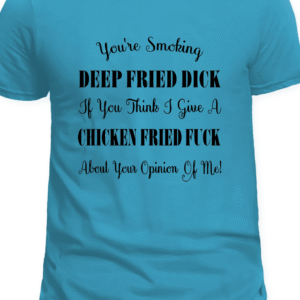 t-shirt-deep-fried-dick