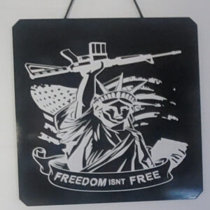 sign-freedom-isnt-free-black-and-silver