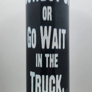 tumbler-20-oz-wait-in-the-truck