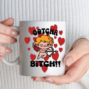 gotcha-bitch-coffee-mug