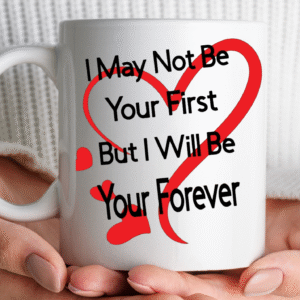i-may-not-be-your-first-mug