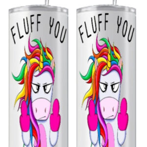tumbler-20-oz-fluff-you