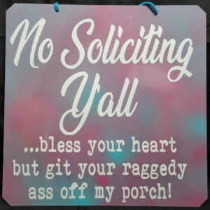 no-soliciting-yall