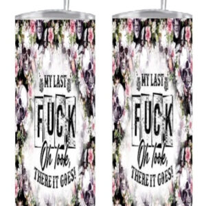 tumbler-20-oz-last-fuck