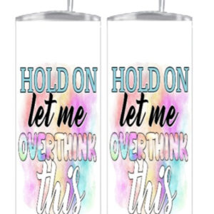 tumbler-20-oz-overthink