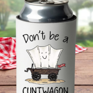 cuntwagon-koozie