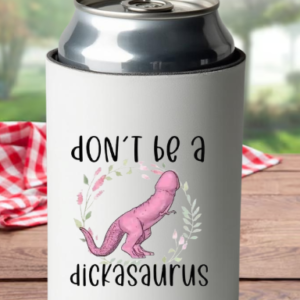 dickasaurus-koozie